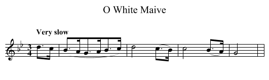 O White Maive - staff notation