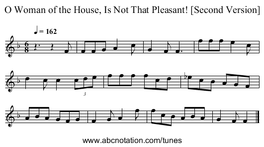 O Woman of the House, Is Not That Pleasant! [Second Version] - staff notation