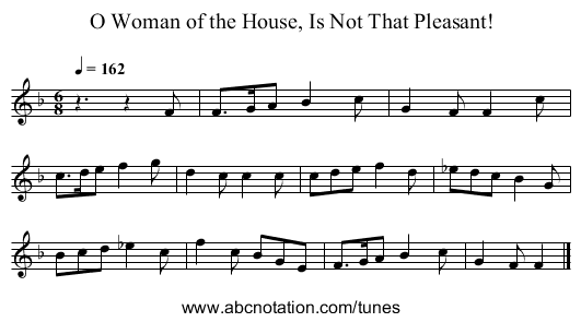 O Woman of the House, Is Not That Pleasant! - staff notation