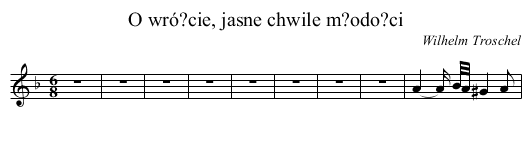 O wró?cie, jasne chwile m?odo?ci - staff notation