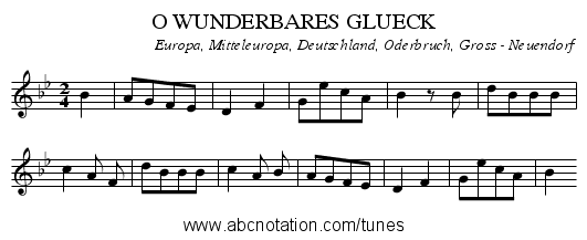 O WUNDERBARES GLUECK - staff notation
