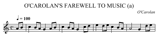 O'CAROLAN'S FAREWELL TO MUSIC (a) - staff notation