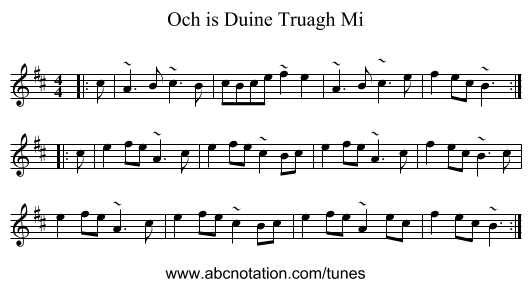 Och is Duine Truagh Mi - staff notation