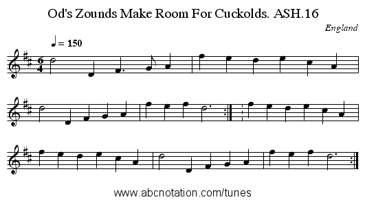 Od's Zounds Make Room For Cuckolds. ASH.16 - staff notation