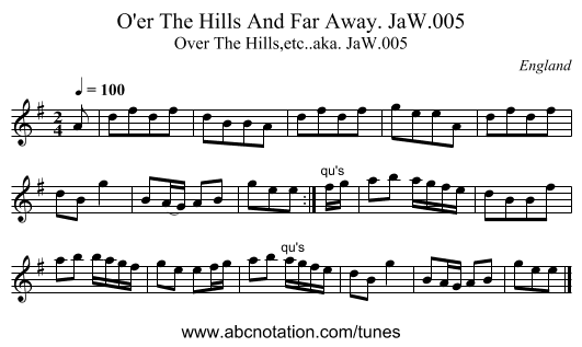 O'er The Hills And Far Away. JaW.005 - staff notation