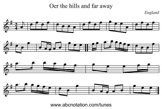 Oer the hills and far away - staff notation