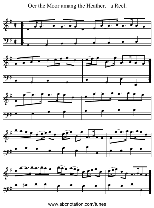 Oer the Moor amang the Heather.   a Reel. - staff notation