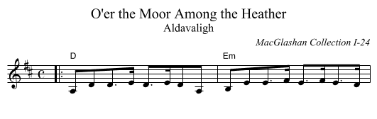 O'er the Moor Among the Heather - staff notation