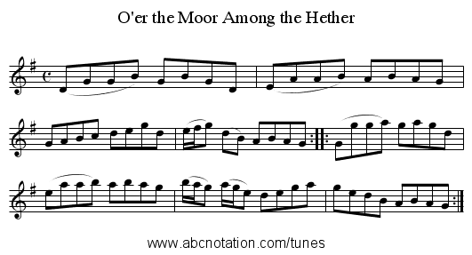 O'er the Moor Among the Hether - staff notation