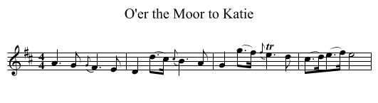O'er the Moor to Katie - staff notation