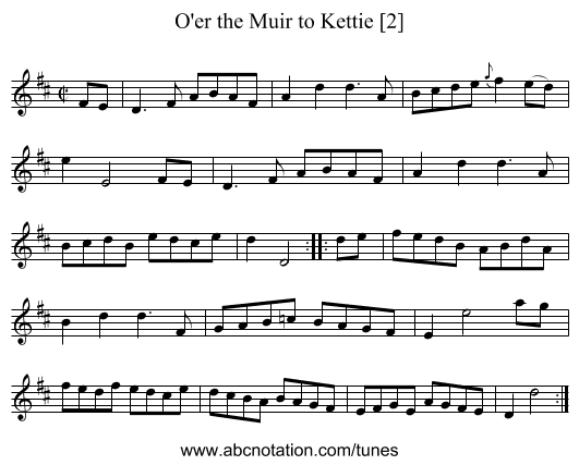 O'er the Muir to Kettie [2] - staff notation