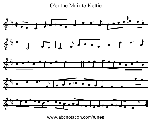 O'er the Muir to Kettie - staff notation