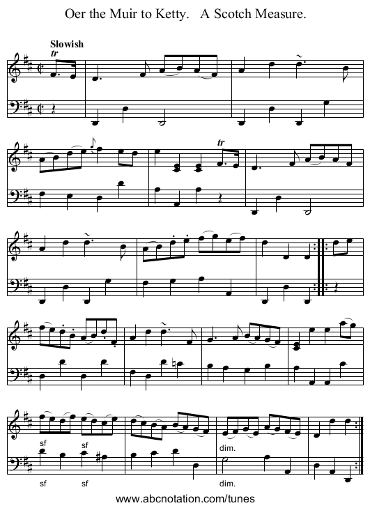 Oer the Muir to Ketty. A Scotch Measure. - staff notation