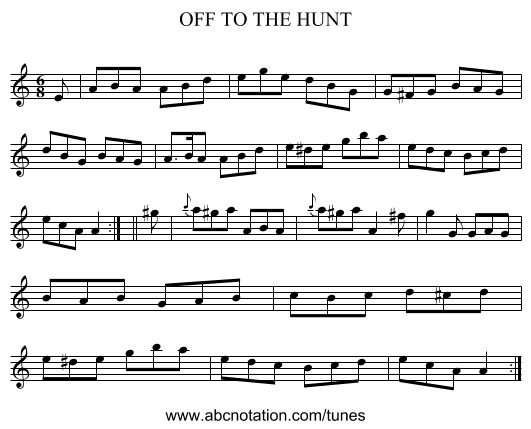 OFF TO THE HUNT - staff notation
