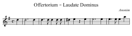 Offertorium – Laudate Dominus - staff notation