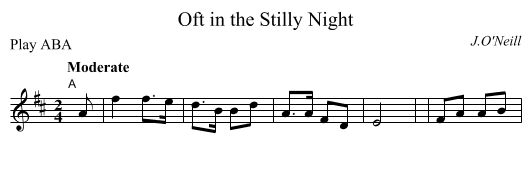 Oft in the Stilly Night - staff notation
