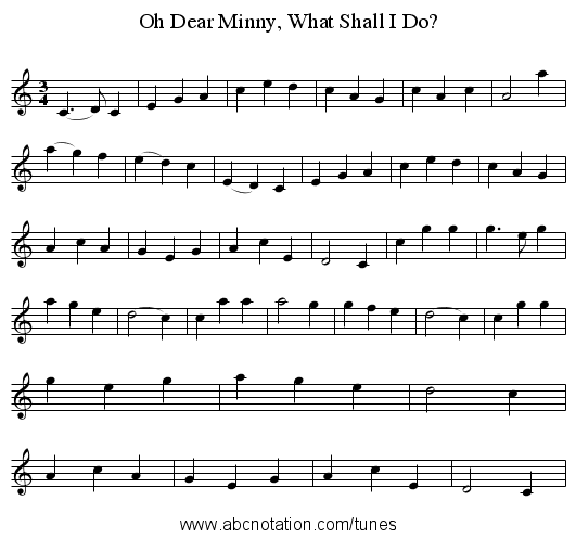 Oh Dear Minny, What Shall I Do? - staff notation