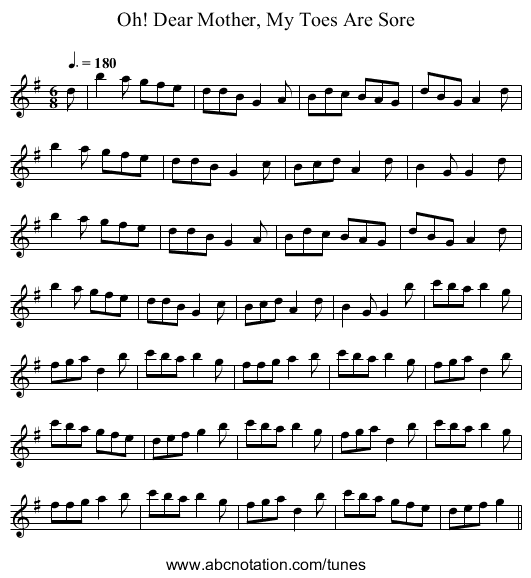 Oh! Dear Mother, My Toes Are Sore - staff notation