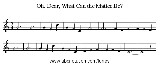 Oh, Dear, What Can the Matter Be? - staff notation