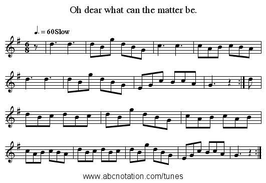 Oh dear what can the matter be. - staff notation