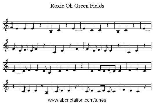 Oh Green Fields, Roxie - staff notation