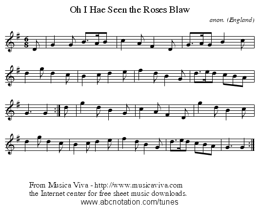 Oh I Hae Seen the Roses Blaw - staff notation