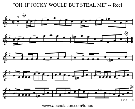 OH, IF JOCKY WOULD BUT STEAL ME -- Reel - staff notation