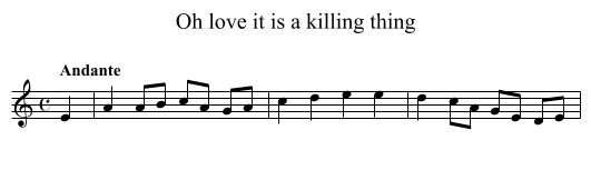 Oh love it is a killing thing - staff notation