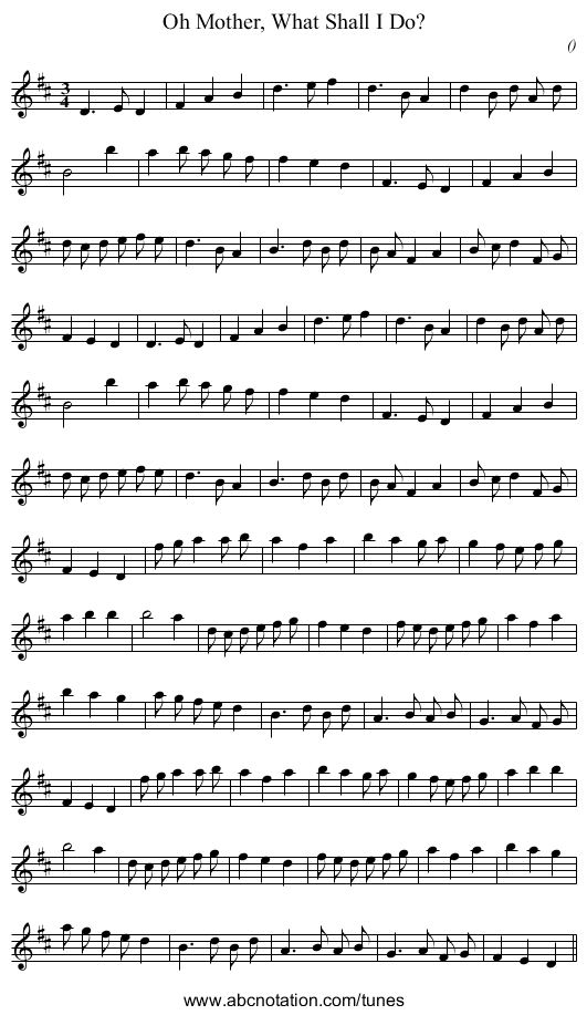 Oh Mother, What Shall I Do? - staff notation