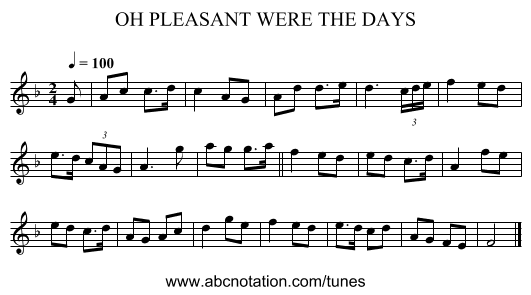 OH PLEASANT WERE THE DAYS - staff notation