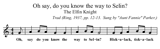Oh say, do you know the way to Selin? - staff notation