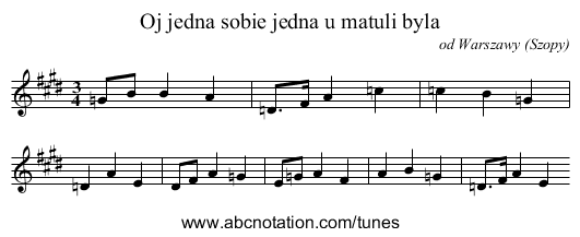 Oj jedna sobie jedna u matuli byla - staff notation