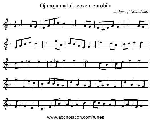 Oj moja matulu cozem zarobila - staff notation
