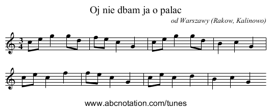 Oj nie dbam ja o palac - staff notation