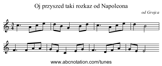 Oj przyszed taki rozkaz od Napoleona - staff notation