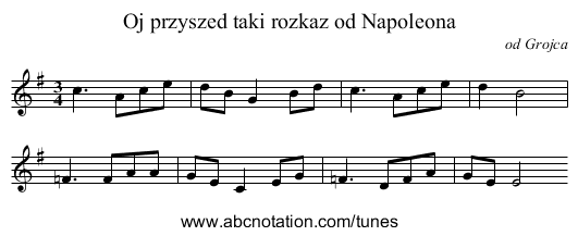 Oj przyszed taki rozkaz od Napoleona - staff notation