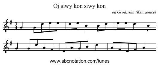 Oj siwy kon siwy kon - staff notation