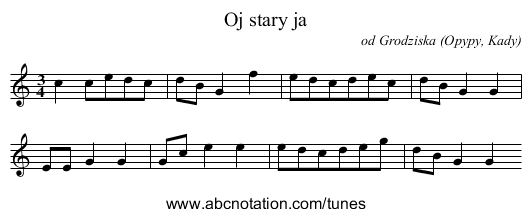 Oj stary ja - staff notation