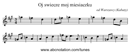 Oj swiecze moj miesiaczku - staff notation