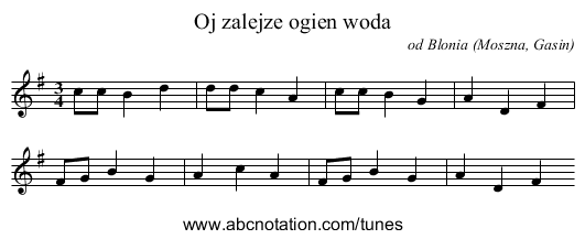 Oj zalejze ogien woda - staff notation