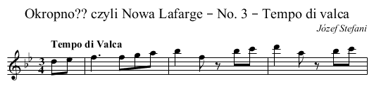 Okropno?? czyli Nowa Lafarge – No. 3 – Tempo di valca - staff notation