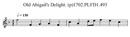 Old Abigail's Delight. (p)1702.PLFD1.493 - staff notation