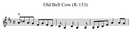 Old Bell Cow (R-153) - staff notation