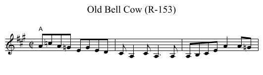 Old Bell Cow (R-153) - staff notation