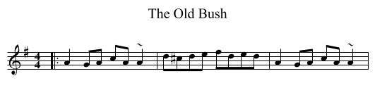 Old Bush, The  - staff notation