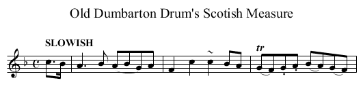 Old Dumbarton Drum's Scotish Measure - staff notation