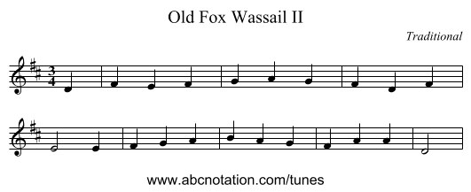 Old Fox Wassail II - staff notation