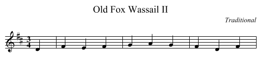 Old Fox Wassail II - staff notation