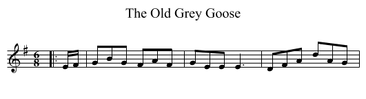 Old Grey Goose, The  - staff notation