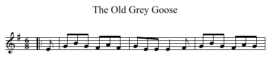 Old Grey Goose, The  - staff notation